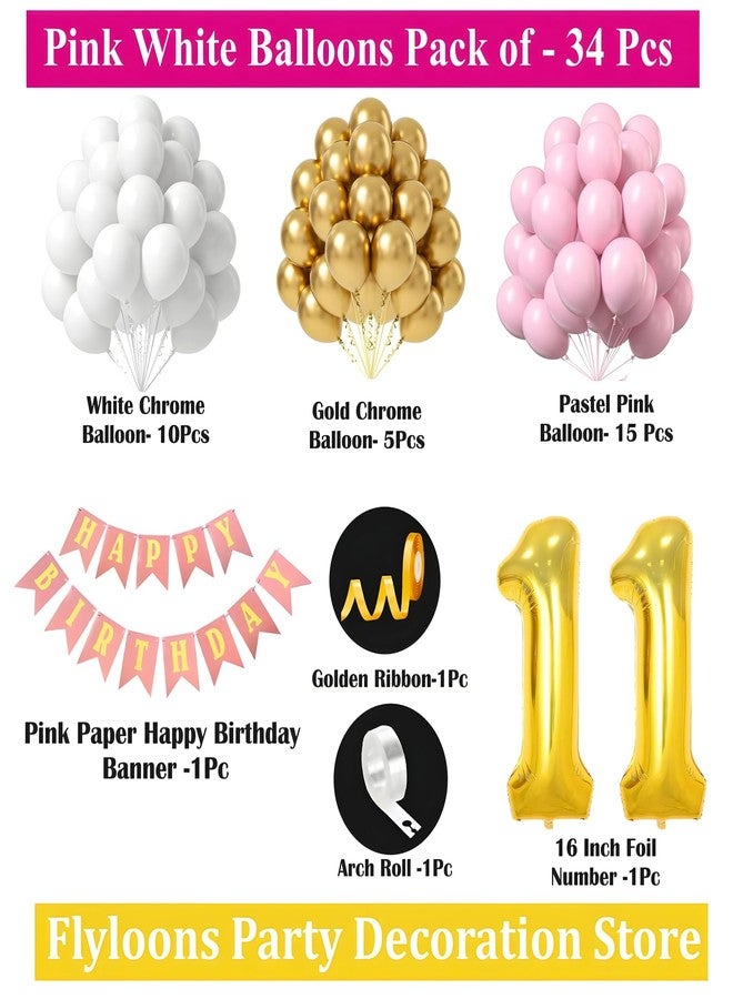 Flyloons 11th Birthday Decoration Items Pink and White Theme Combination for Girls Princes | 30 Pcs Pink White Gold Balloons | Pink Happy Birthday Paper Banner | Arch Tape - Image 2